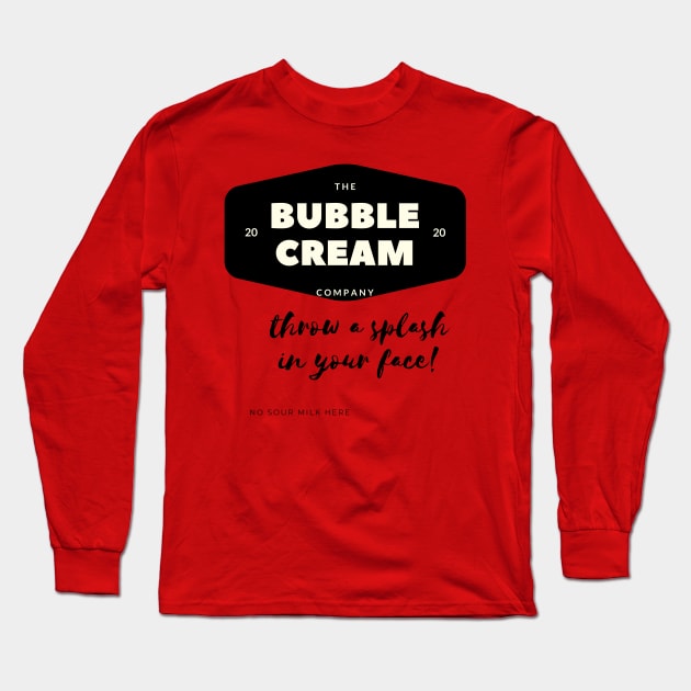 The Bubble Cream Company established in 2020 Long Sleeve T-Shirt by Car Boot Tees